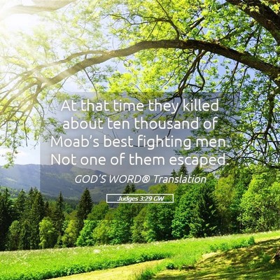 Picture 05 - Judges 3:29 GW - At that time they killed about ten thousand of - Bible Verse Picture