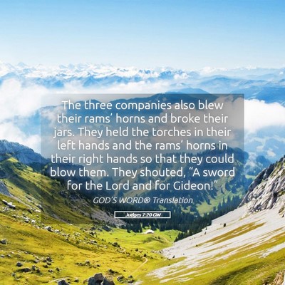 Picture 05 - Judges 7:20 GW - The three companies also blew their rams’ horns - Bible Verse Picture
