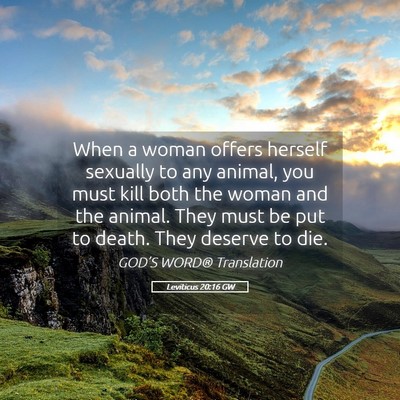 Picture 05 - Leviticus 20:16 GW - When a woman offers herself sexually to any - Bible Verse Picture