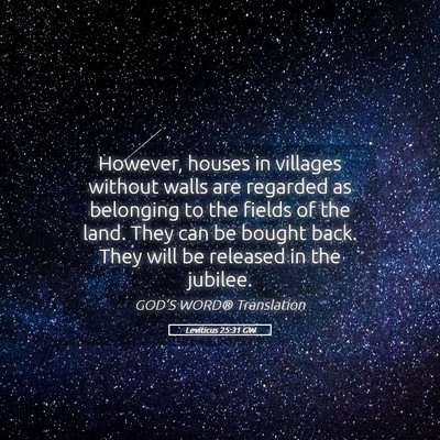Picture 05 - Leviticus 25:31 GW - However, houses in villages without walls are - Bible Verse Picture