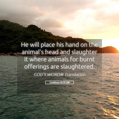 Picture 05 - Leviticus 4:29 GW - He will place his hand on the animal’s head and - Bible Verse Picture