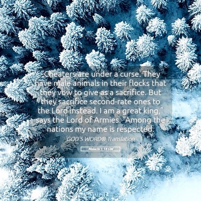 Picture 05 - Malachi 1:14 GW - “Cheaters are under a curse. They have male - Bible Verse Picture