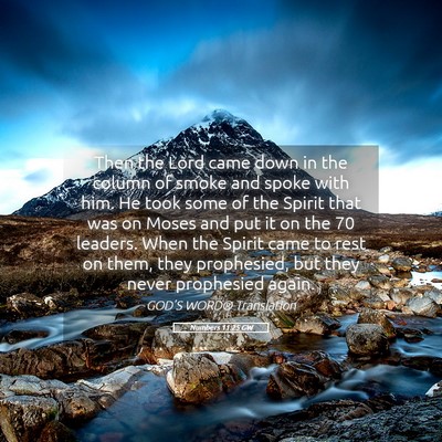 Picture 05 - Numbers 11:25 GW - Then the Lord came down in the column of smoke - Bible Verse Picture