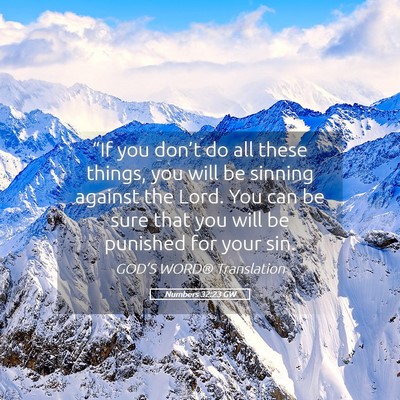 Picture 05 - Numbers 32:23 GW - “If you don’t do all these things, you will - Bible Verse Picture