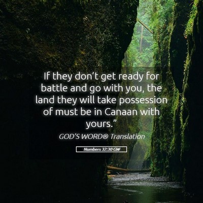 Picture 05 - Numbers 32:30 GW - If they don’t get ready for battle and go with - Bible Verse Picture