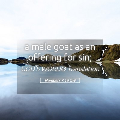 Picture 05 - Numbers 7:16 GW - a male goat as an offering for - Bible Verse Picture