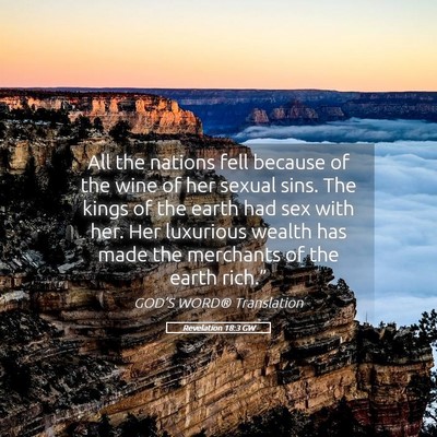 Picture 05 - Revelation 18:3 GW - All the nations fell because of the wine of her - Bible Verse Picture