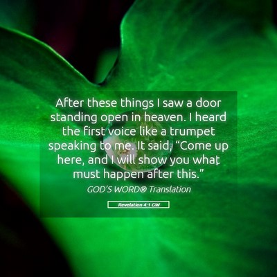 Picture 05 - Revelation 4:1 GW - After these things I saw a door standing open in - Bible Verse Picture