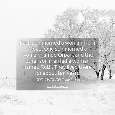 Picture 05 - Ruth 1:4 GW - Each son married a woman from Moab. One son - Bible Verse Picture