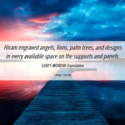 Picture 06 - 1 Kings 7:36 GW - Hiram engraved angels, lions, palm trees, and - Bible Verse Picture