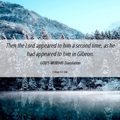 Picture 06 - 1 Kings 9:2 GW - Then the Lord appeared to him a second time, as - Bible Verse Picture