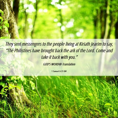 Picture 06 - 1 Samuel 6:21 GW - They sent messengers to the people living at - Bible Verse Picture