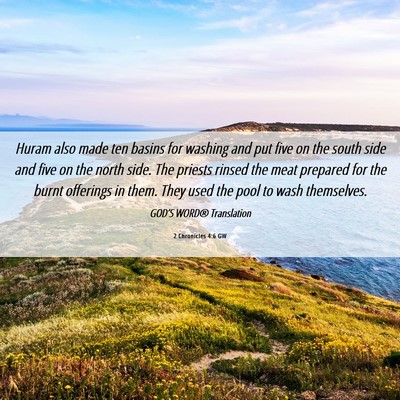Picture 06 - 2 Chronicles 4:6 GW - Huram also made ten basins for washing and put - Bible Verse Picture