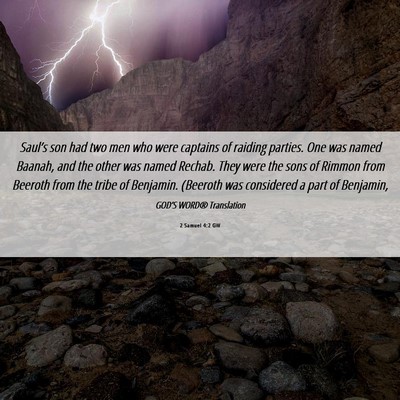 Picture 06 - 2 Samuel 4:2 GW - Saul’s son had two men who were captains of - Bible Verse Picture