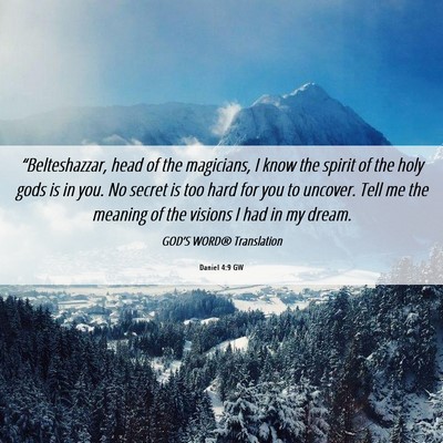 Picture 06 - Daniel 4:9 GW - “Belteshazzar, head of the magicians, I know - Bible Verse Picture