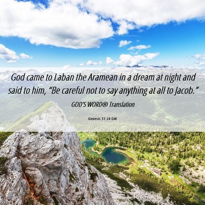 Picture 06 - Genesis 31:24 GW - God came to Laban the Aramean in a dream at night - Bible Verse Picture