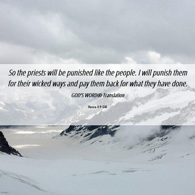Picture 06 - Hosea 4:9 GW - So the priests will be punished like the people. - Bible Verse Picture