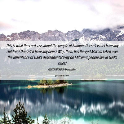 Picture 06 - Jeremiah 49:1 GW - This is what the Lord says about the people of - Bible Verse Picture