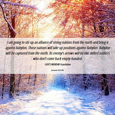 Picture 06 - Jeremiah 50:9 GW - I am going to stir up an alliance of strong - Bible Verse Picture