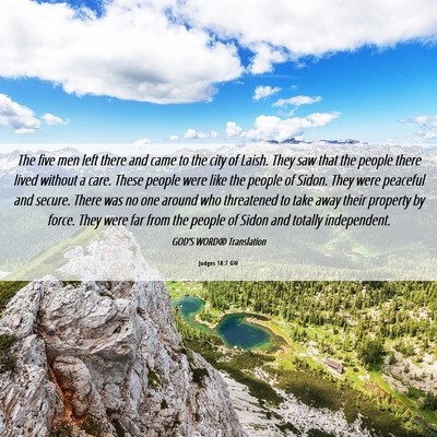 Picture 06 - Judges 18:7 GW - The five men left there and came to the city of - Bible Verse Picture