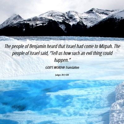 Picture 06 - Judges 20:3 GW - The people of Benjamin heard that Israel had come - Bible Verse Picture