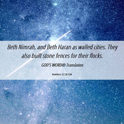 Picture 06 - Numbers 32:36 GW - Beth Nimrah, and Beth Haran as walled cities. - Bible Verse Picture
