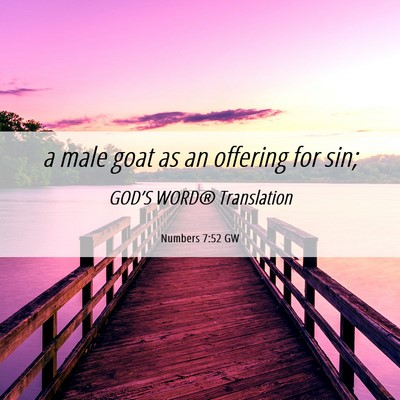 Picture 06 - Numbers 7:52 GW - a male goat as an offering for - Bible Verse Picture