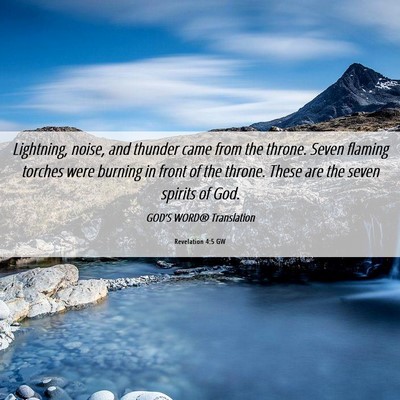 Picture 06 - Revelation 4:5 GW - Lightning, noise, and thunder came from the - Bible Verse Picture