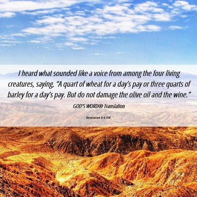 Picture 06 - Revelation 6:6 GW - I heard what sounded like a voice from among the - Bible Verse Picture