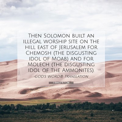Picture 07 - 1 Kings 11:7 GW - Then Solomon built an illegal worship site on the - Bible Verse Picture
