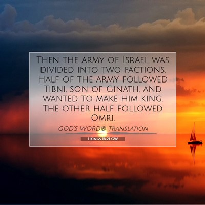 Picture 07 - 1 Kings 16:21 GW - Then the army of Israel was divided into two - Bible Verse Picture