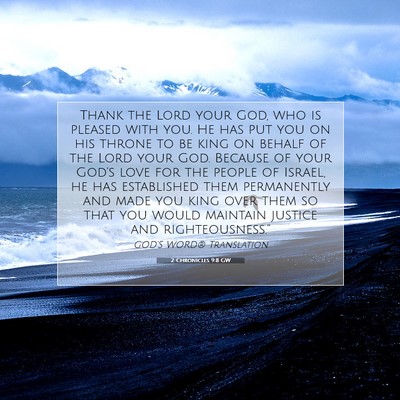 Picture 07 - 2 Chronicles 9:8 GW - Thank the Lord your God, who is pleased with you. - Bible Verse Picture