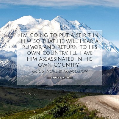 Picture 07 - 2 Kings 19:7 GW - I’m going to put a spirit in him so that he - Bible Verse Picture