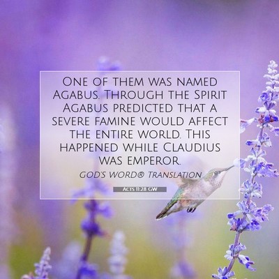 Picture 07 - Acts 11:28 GW - One of them was named Agabus. Through the Spirit - Bible Verse Picture