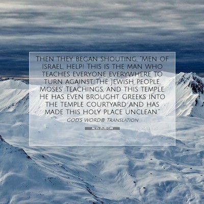 Picture 07 - Acts 21:28 GW - Then they began shouting, “Men of Israel, help! - Bible Verse Picture