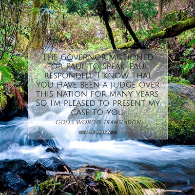 Picture 07 - Acts 24:10 GW - The governor motioned for Paul to speak. Paul - Bible Verse Picture