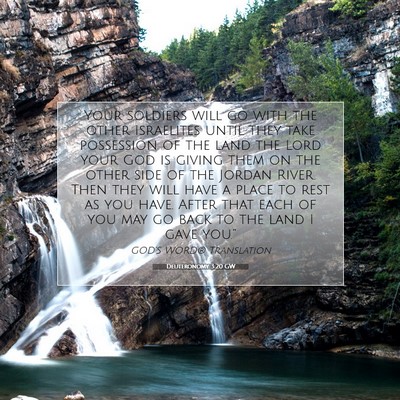 Picture 07 - Deuteronomy 3:20 GW - Your soldiers will go with the other Israelites - Bible Verse Picture