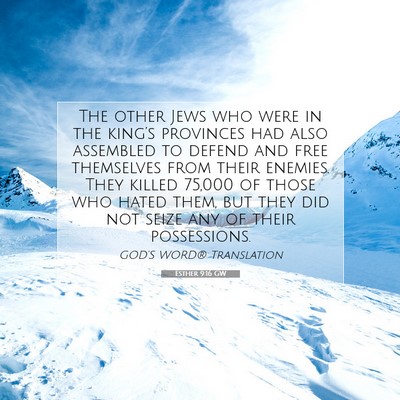 Picture 07 - Esther 9:16 GW - The other Jews who were in the king’s provinces - Bible Verse Picture