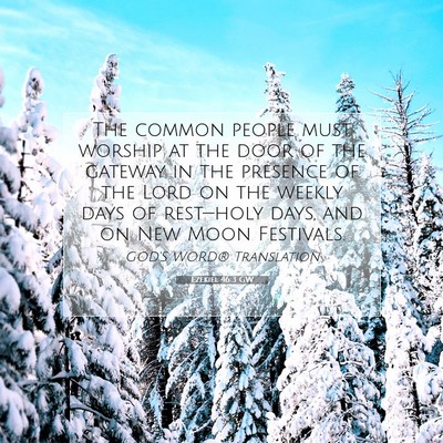 Picture 07 - Ezekiel 46:3 GW - The common people must worship at the door of the - Bible Verse Picture