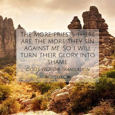 Picture 07 - Hosea 4:7 GW - The more priests there are, the more they sin - Bible Verse Picture