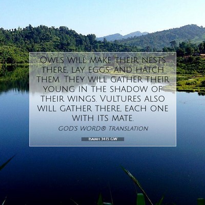 Picture 07 - Isaiah 34:15 GW - Owls will make their nests there, lay eggs, and - Bible Verse Picture