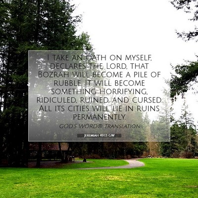 Picture 07 - Jeremiah 49:13 GW - I take an oath on myself, declares the Lord, that - Bible Verse Picture