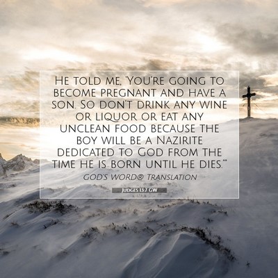 Picture 07 - Judges 13:7 GW - He told me, ‘You’re going to become pregnant - Bible Verse Picture