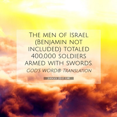 Picture 07 - Judges 20:17 GW - The men of Israel (Benjamin not included) totaled - Bible Verse Picture