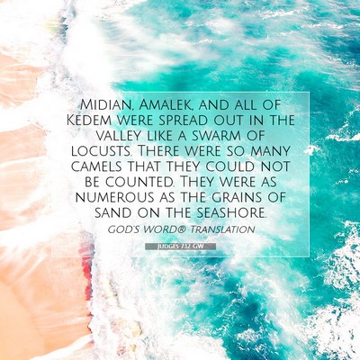 Picture 07 - Judges 7:12 GW - Midian, Amalek, and all of Kedem were spread out - Bible Verse Picture