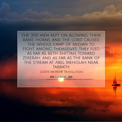 Picture 07 - Judges 7:22 GW - The 300 men kept on blowing their rams’ horns, - Bible Verse Picture