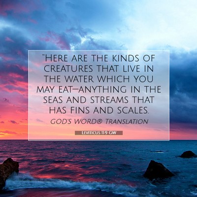 Picture 07 - Leviticus 11:9 GW - “Here are the kinds of creatures that live in - Bible Verse Picture