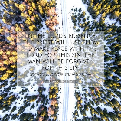 Picture 07 - Leviticus 19:22 GW - In the Lord’s presence the priest will use them - Bible Verse Picture