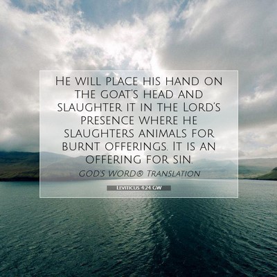 Picture 07 - Leviticus 4:24 GW - He will place his hand on the goat’s head and - Bible Verse Picture