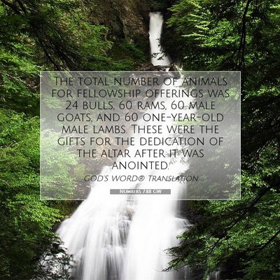 Picture 07 - Numbers 7:88 GW - The total number of animals for fellowship - Bible Verse Picture